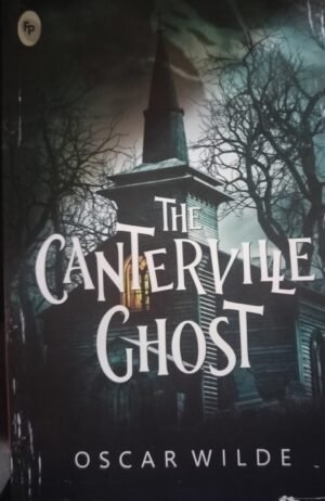 The cantervillle ghost (oscar wilde)